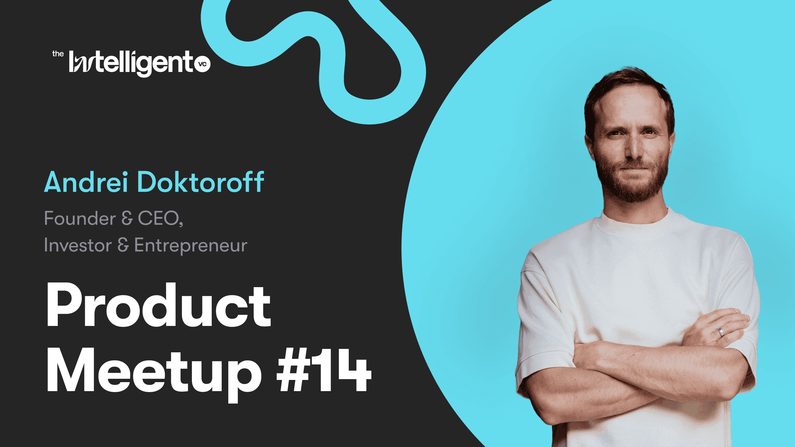Practical AI Workflows for Founders and Team Leaders | Andrei Doktoroff | theIntelligent | PM #14