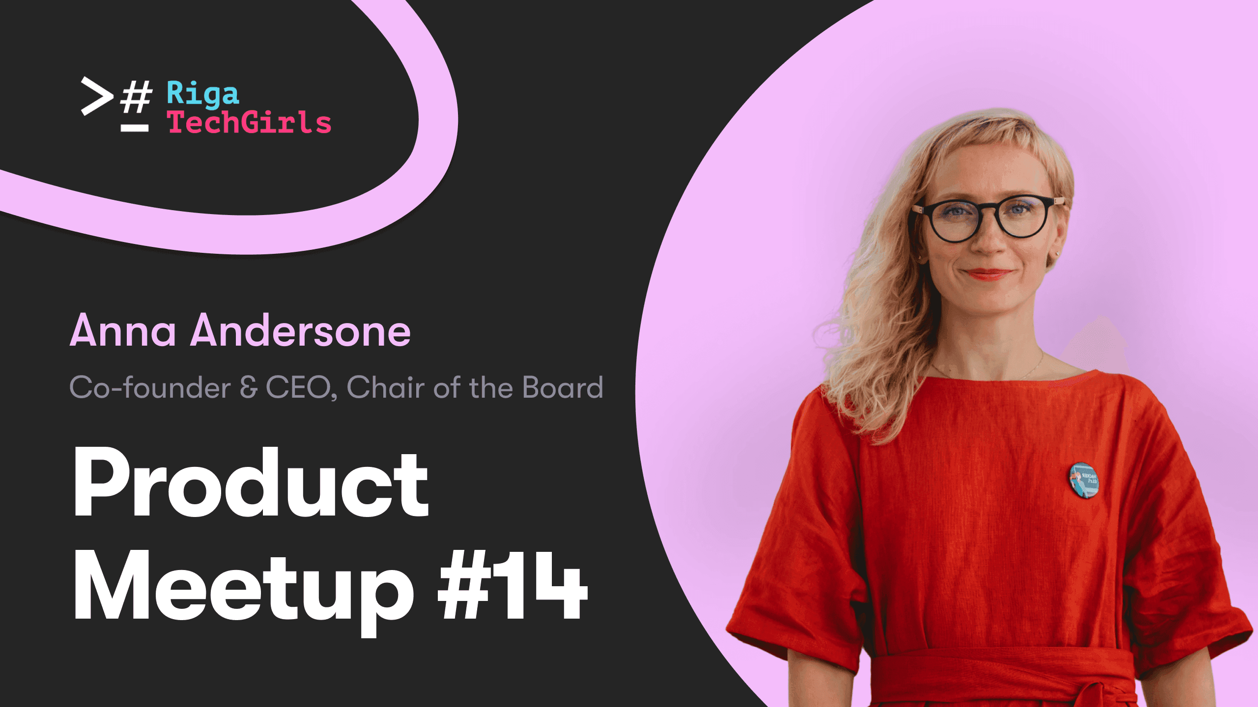 From Idea to Impact: Lessons and Building Products | Anna Andersone | RigaTechGirls | PM #14