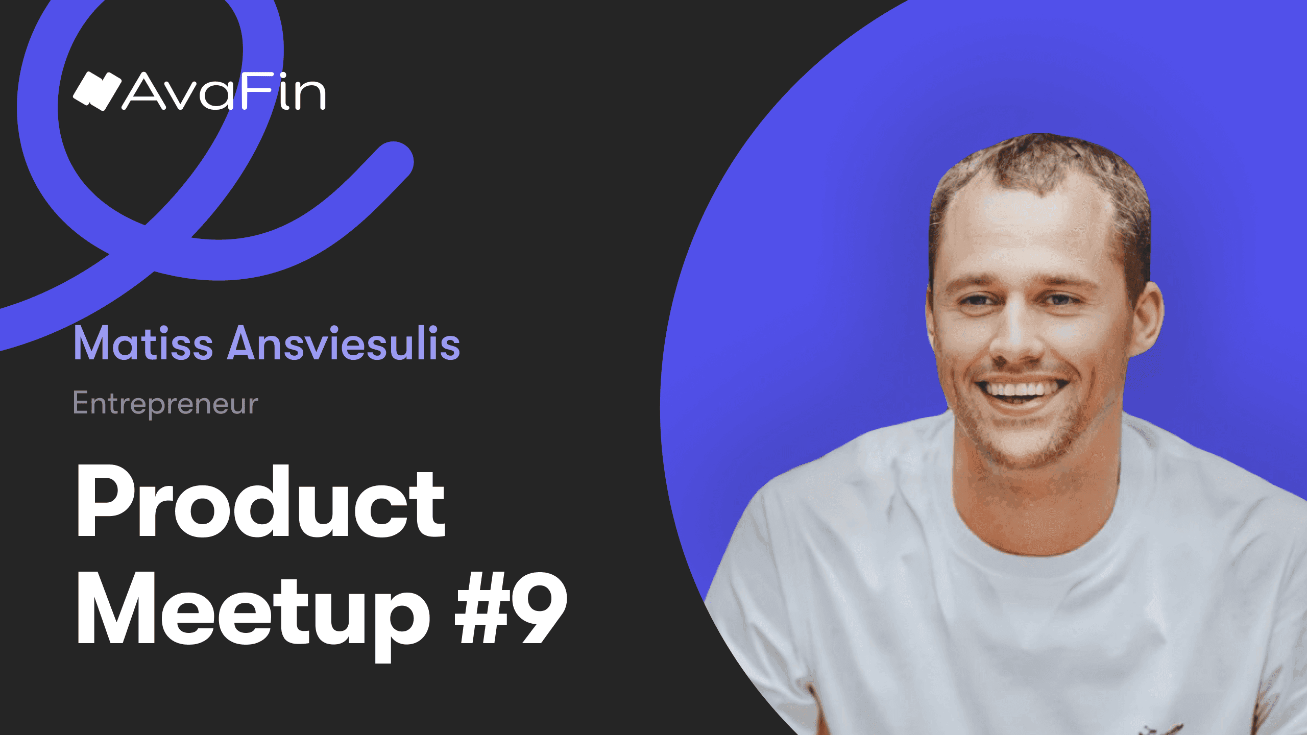 Starting companies and raising funding – myths and reality | Matiss Ansviesulis | Product Meetup #9