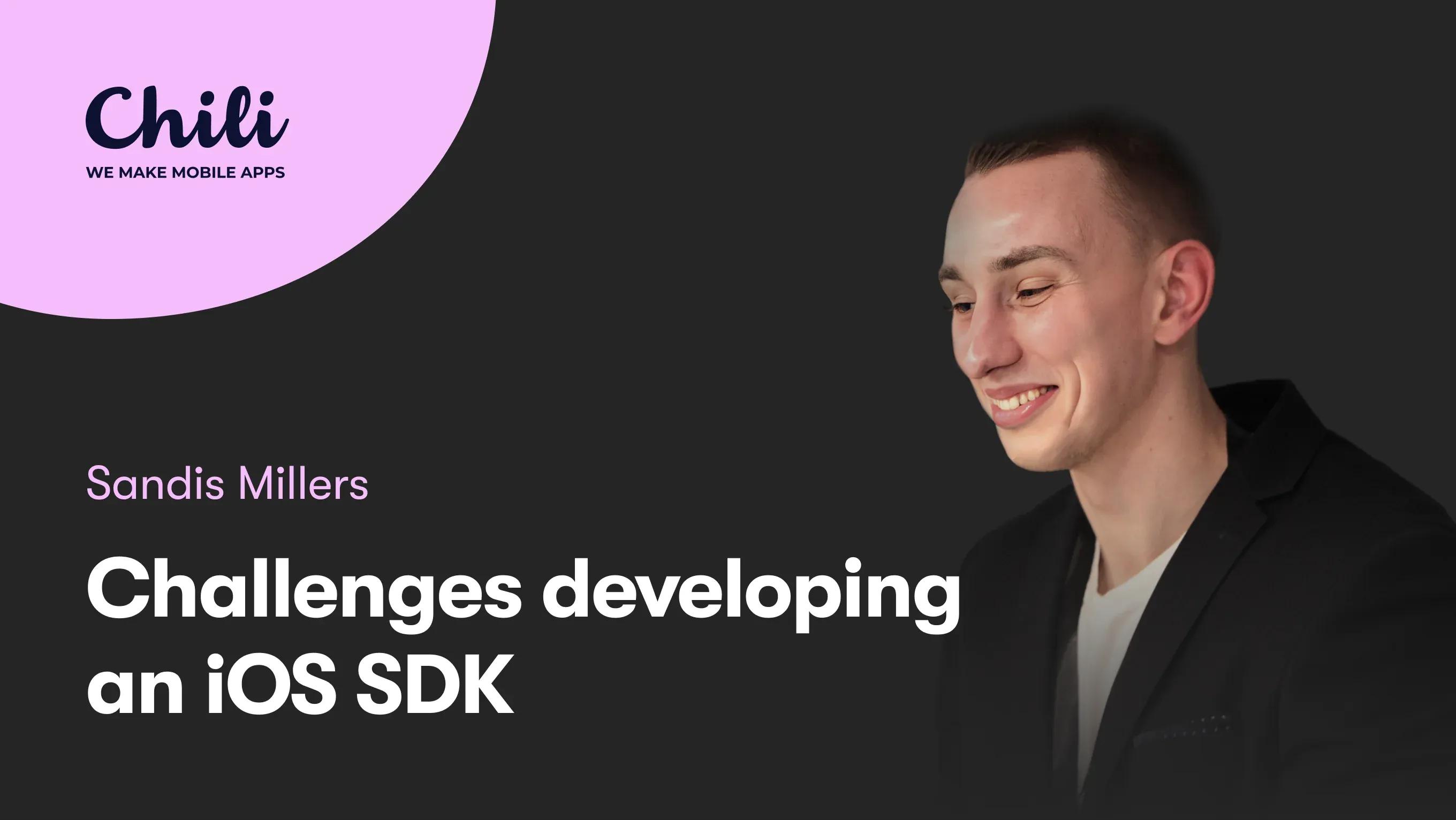 Challenges developing  an iOS SDK