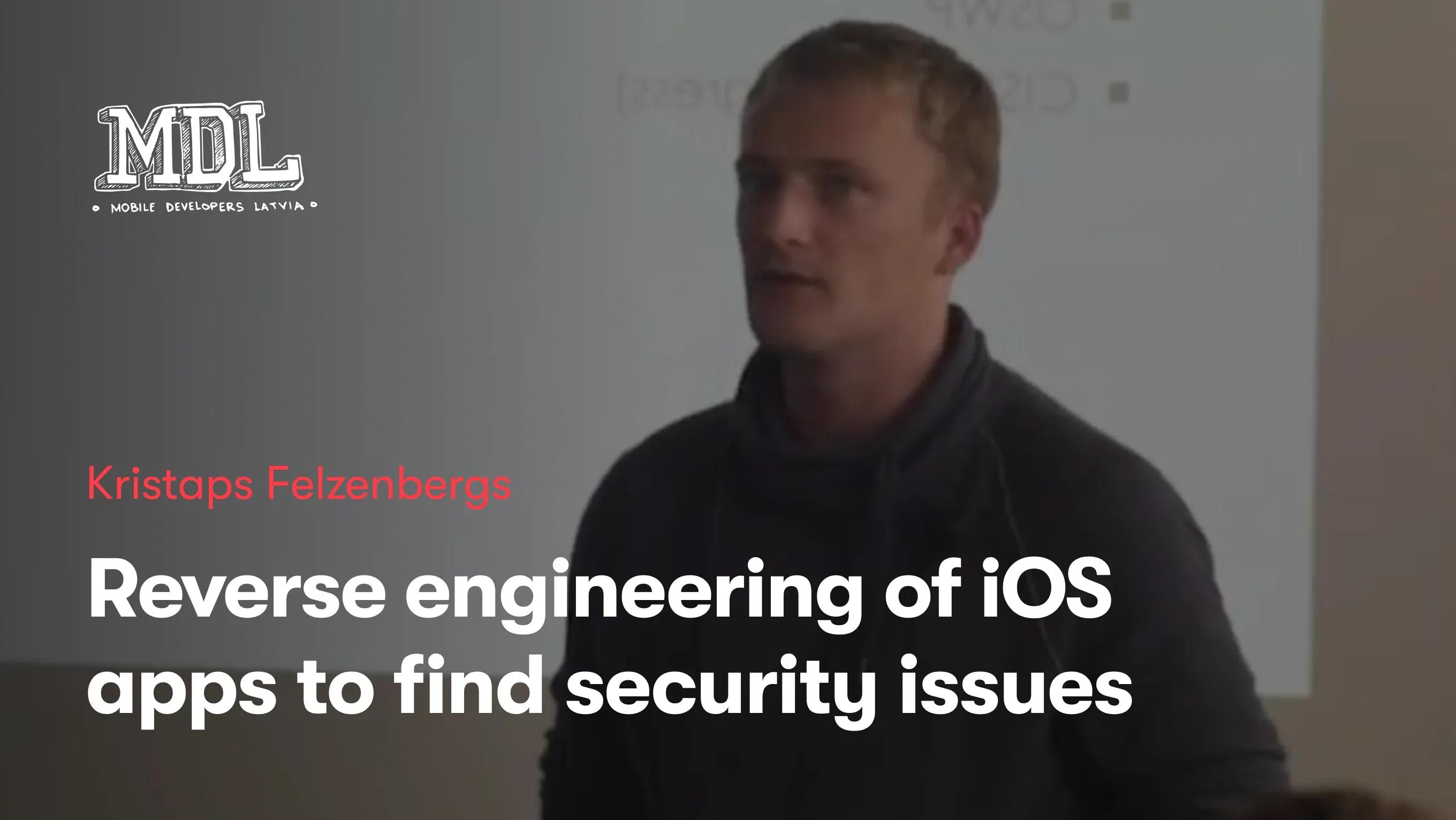 Reverse engineering of iOS apps to find security issues