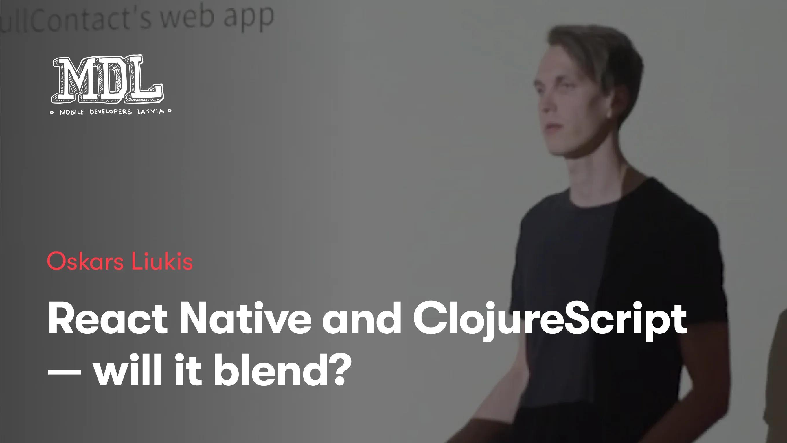 React Native and ClojureScript — will it blend?