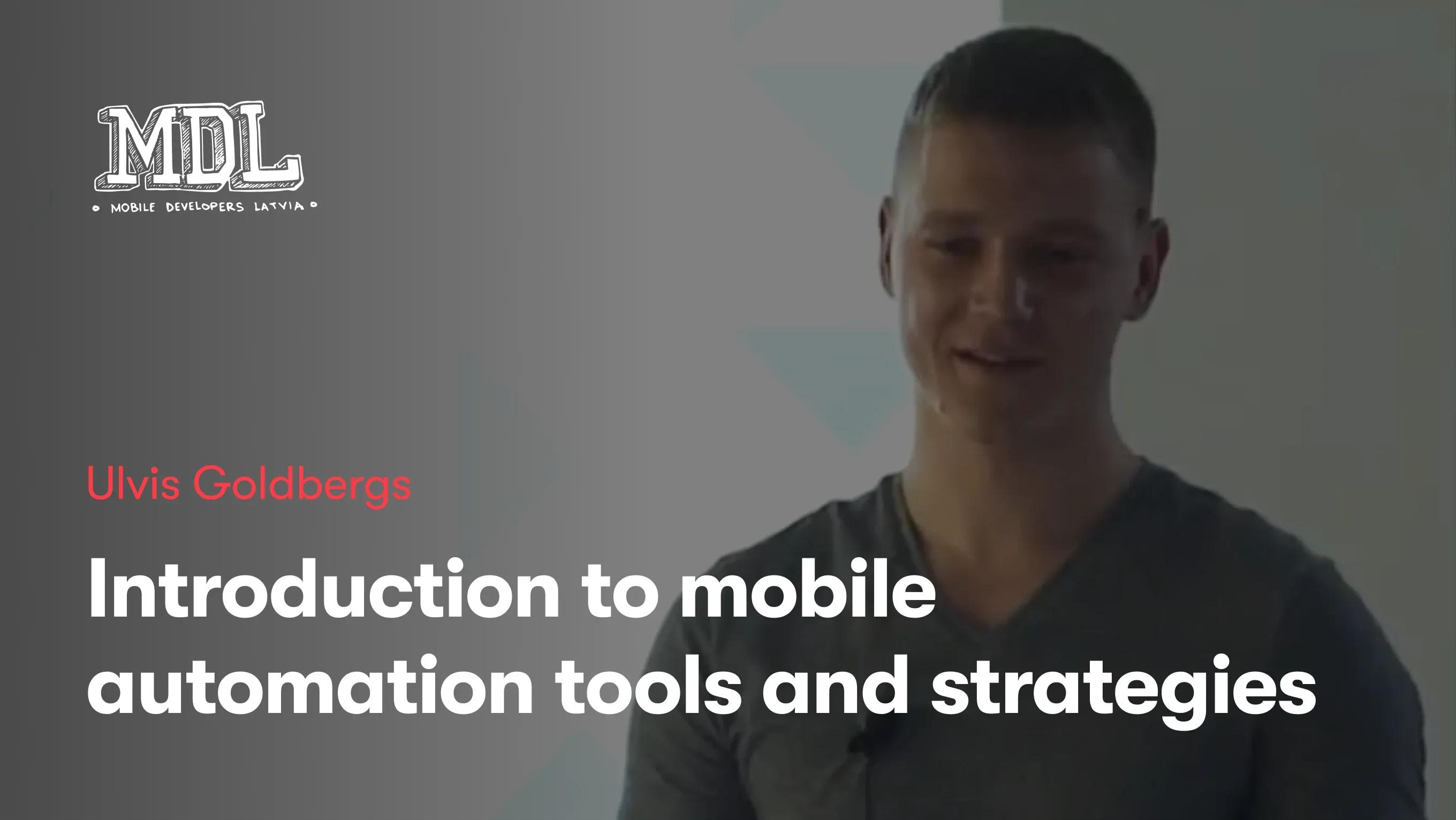 Introduction to mobile automation tools and strategies