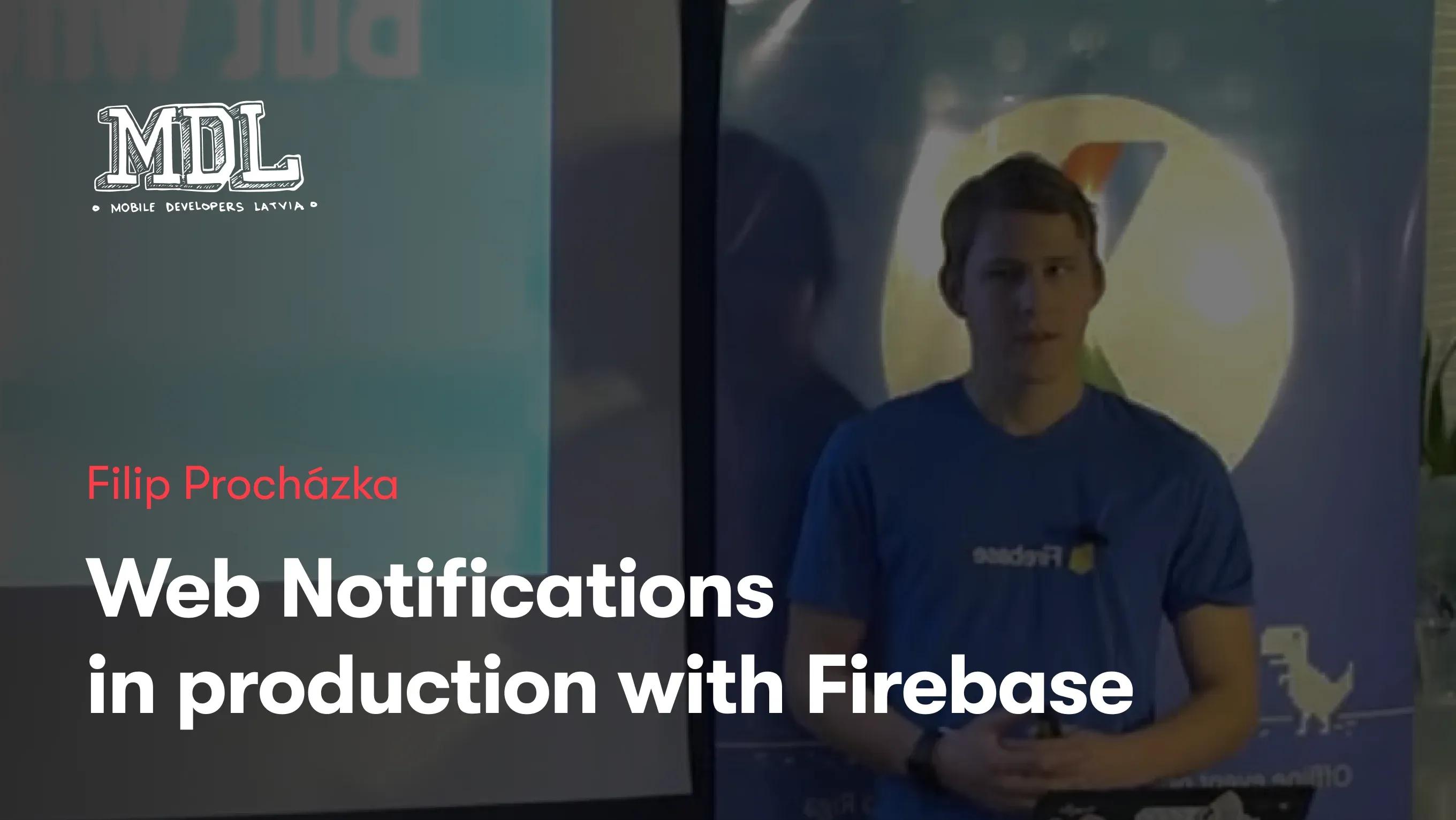 Web Notifications  in production with Firebase