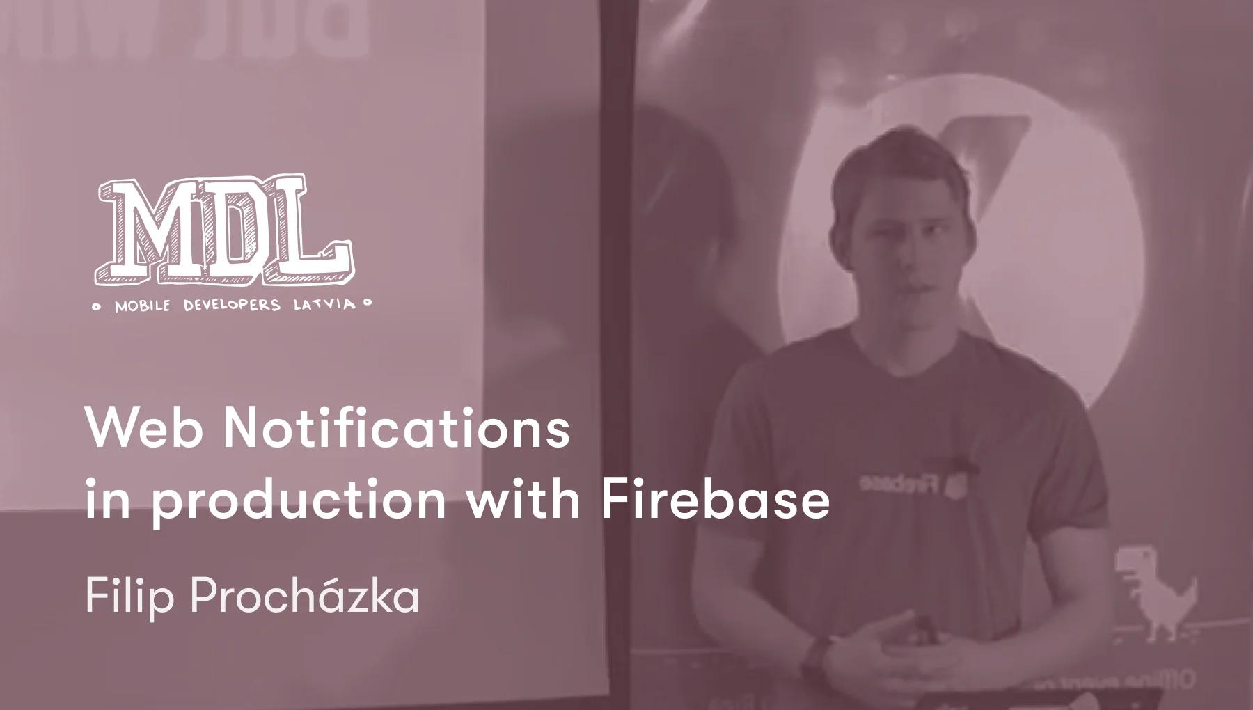 Web Notifications  in production with Firebase