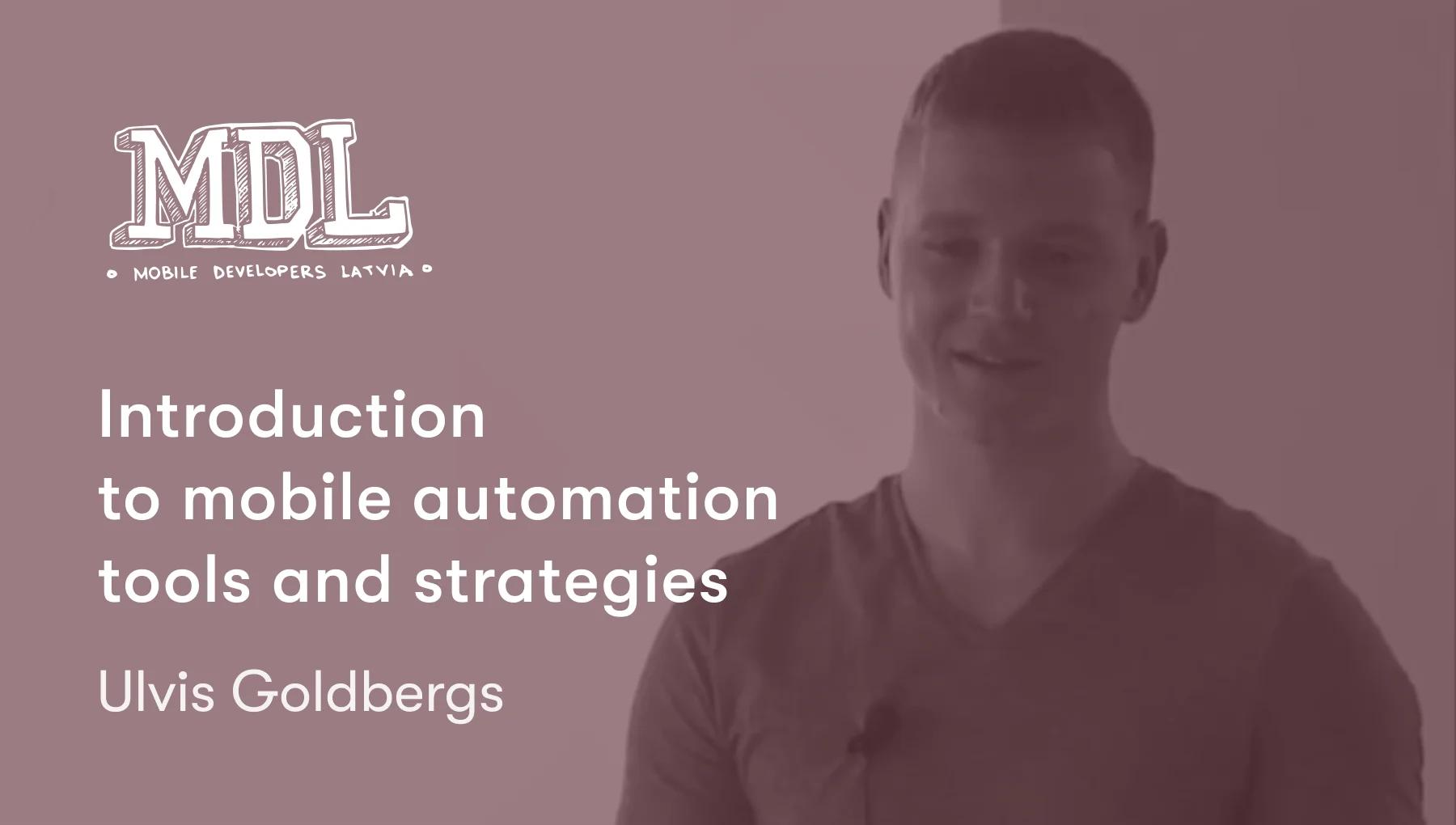 Introduction to mobile automation tools and strategies