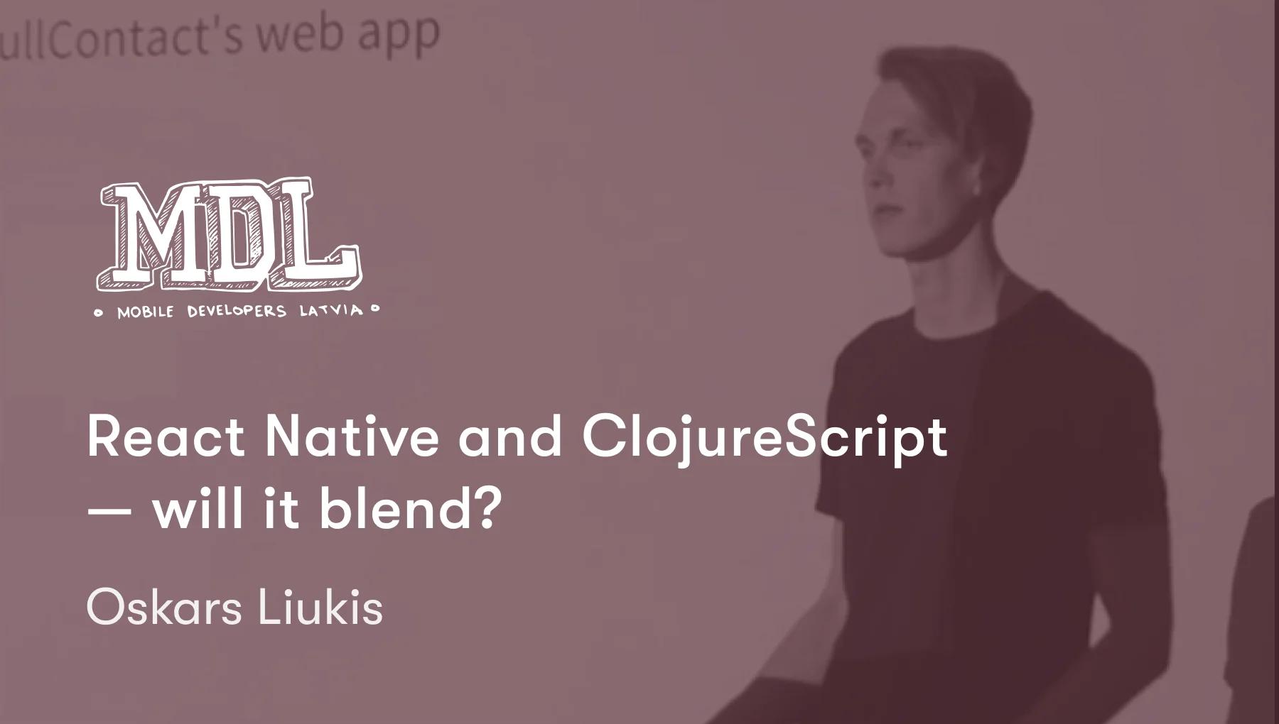 React Native and ClojureScript — will it blend?