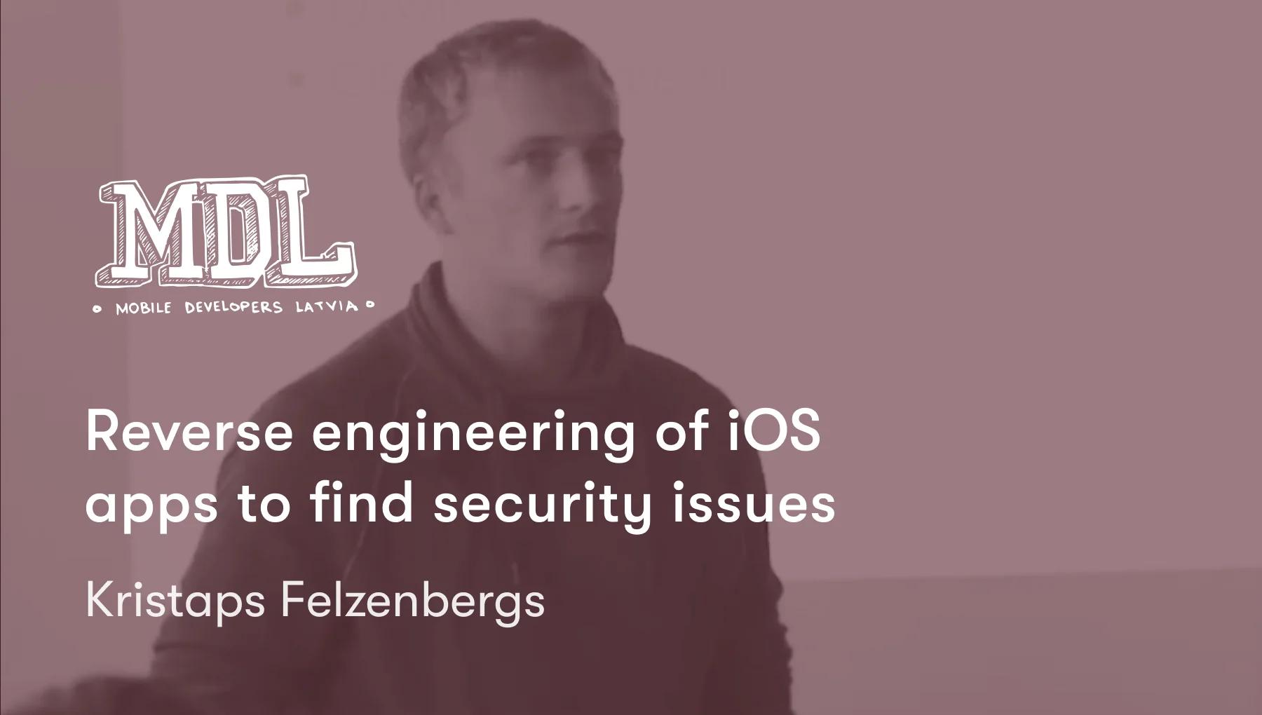 Reverse engineering of iOS apps to find security issues