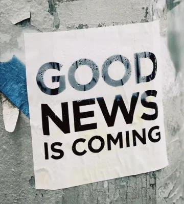 Note with text -  good news is coming