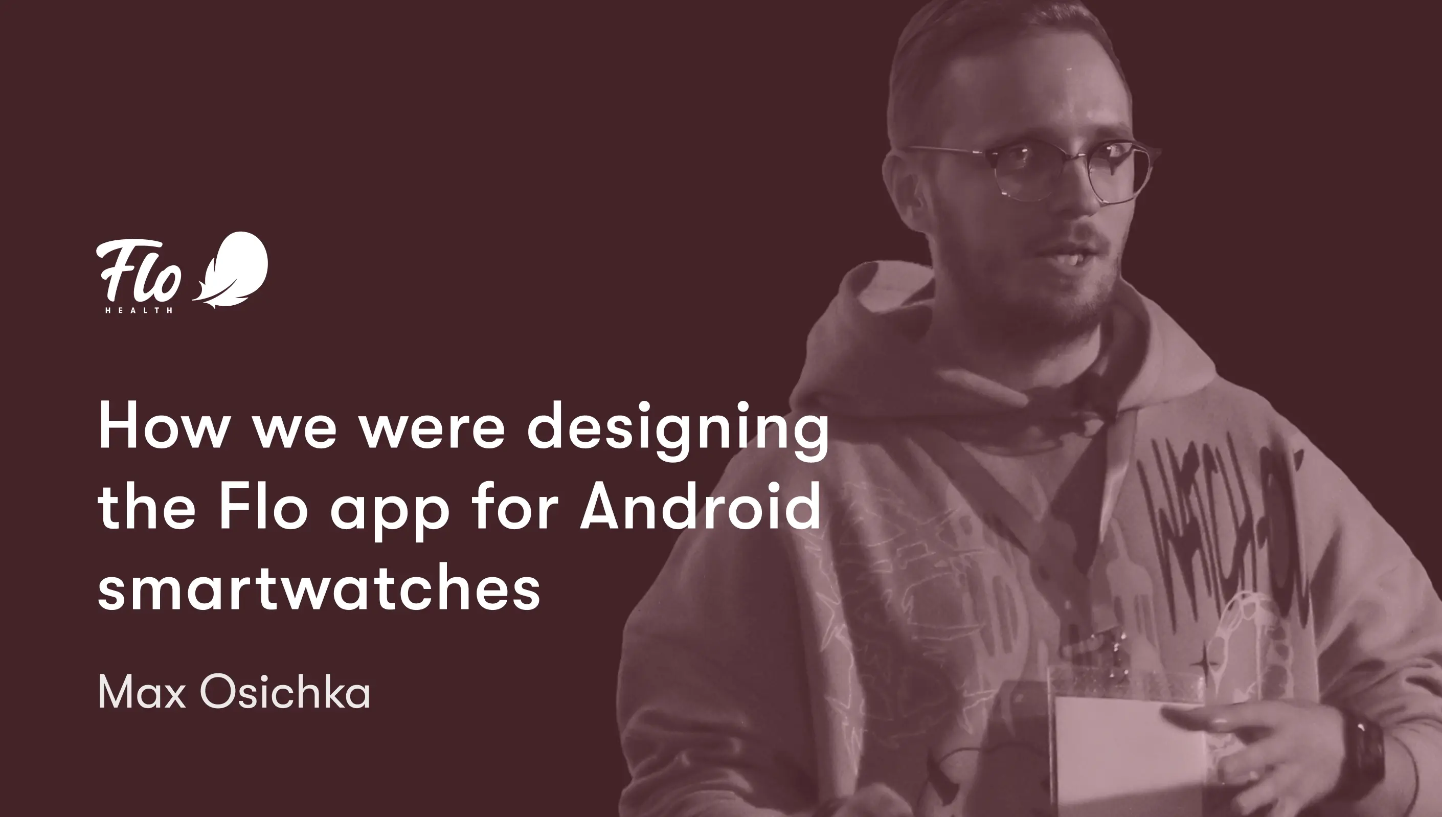 How we design the Flo app for Android smartwatches