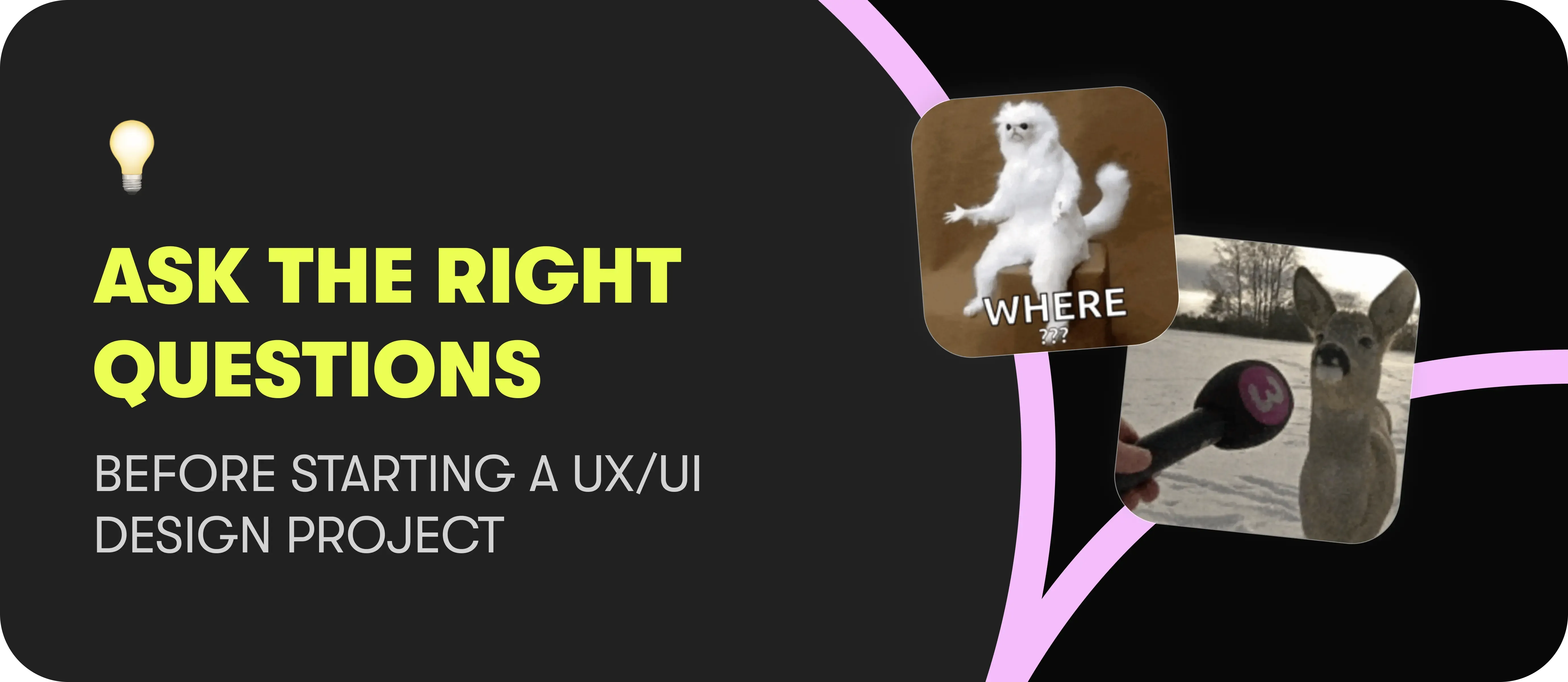 Getting started with UX/UI design | 7 Steps | Chili Labs